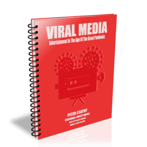 "VIRAL MEDIA: Entertainment In The Age Of The Great Pandemic."